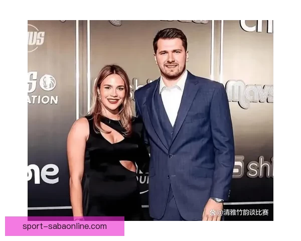 东契奇聘请顶级离婚律师处理前未婚妻法律纠纷 曾代理卡戴珊等明星案件