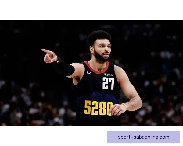 穆雷上半场爆发狂砍33分创个人新高 带领球队火力全开